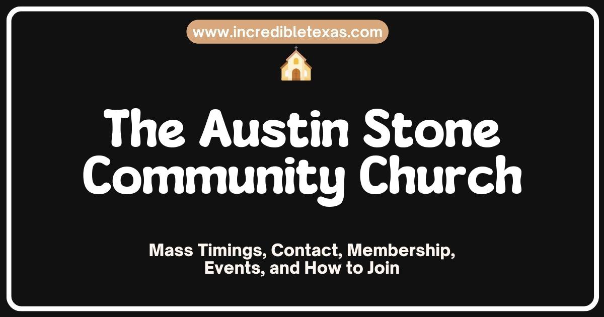 Welcoming exterior of The Austin Stone Community Church, showcasing modern architecture and a vibrant community atmosphere, perfect for worship services and spiritual growth in Austin, Texas.