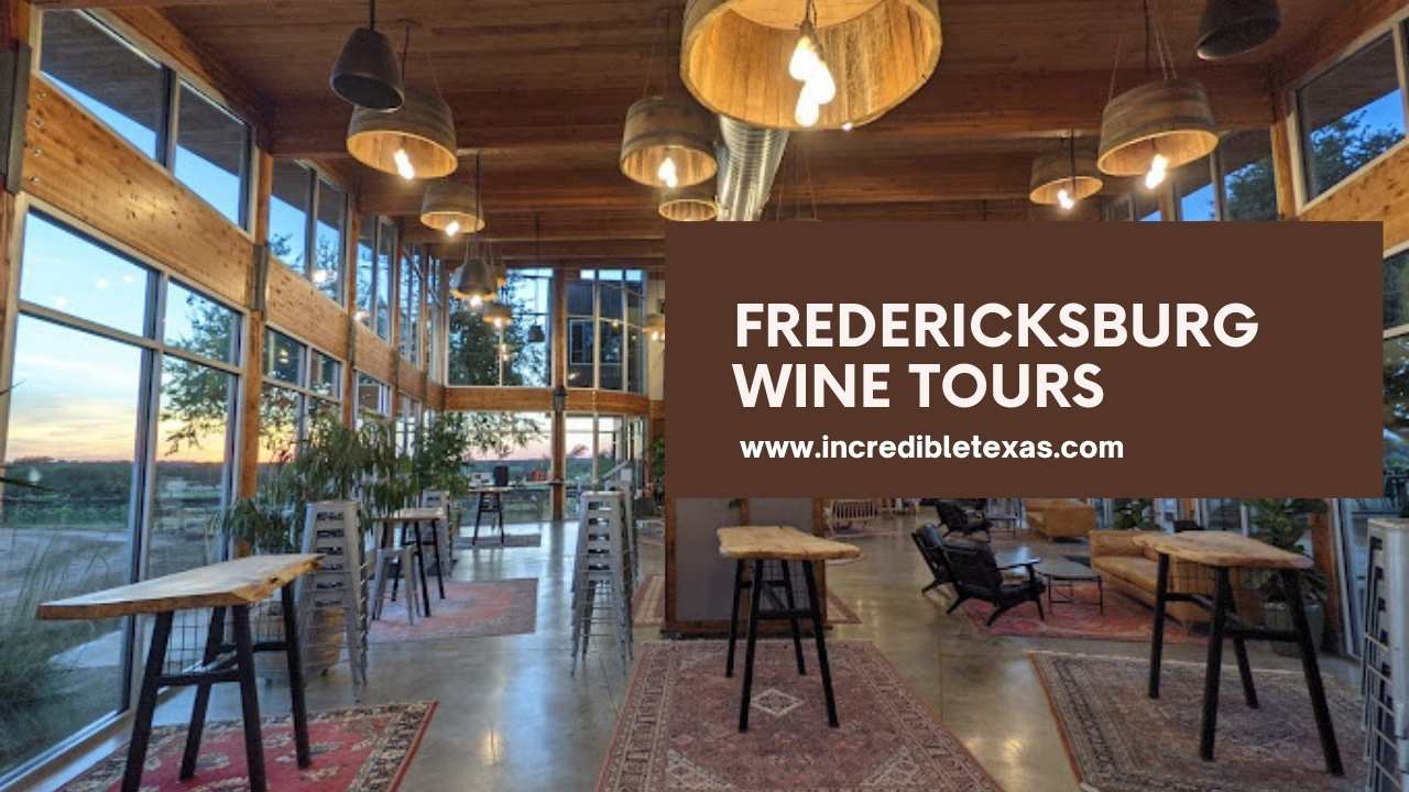 Fredericksburg Wine Tours The Ultimate Guide for Wine Lovers